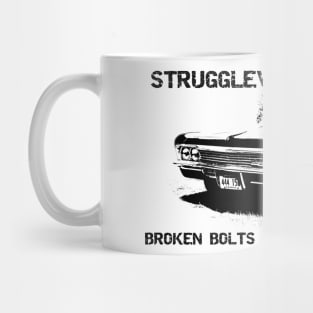 Welcome to Struggleville Garage - Where Broken Bolts and Busted Knuckles Are Just Part of the Fun Mug